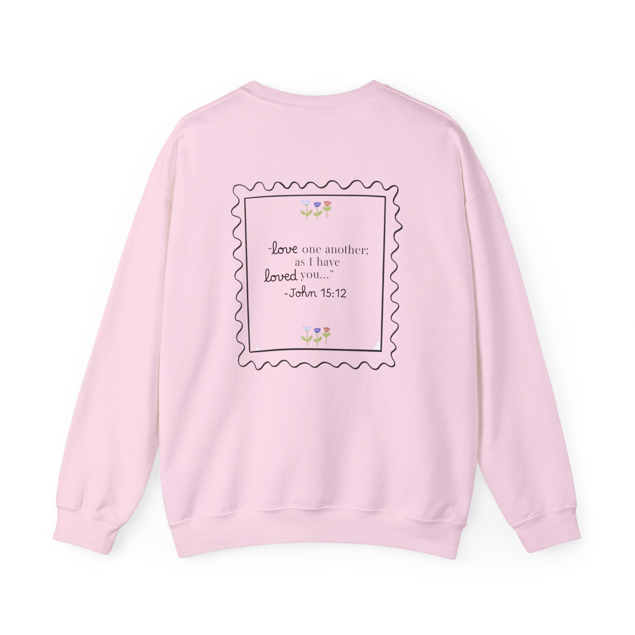 Crewneck Sweatshirt - "Love One Another" John 15:12 Floral Scripture Design